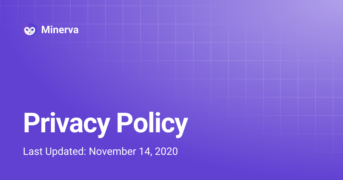 Privacy Policy | Minerva